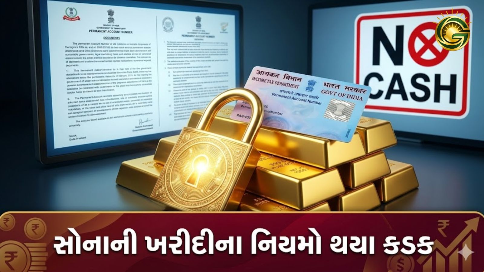 New strict government rules for buying gold jewelry in India requiring PAN card and Income proof.